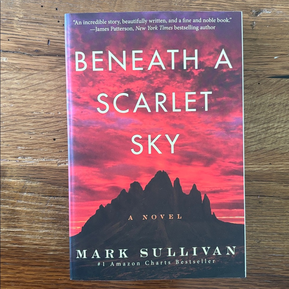 Beneath a Scarlet Sky : A Novel by Mark Sullivan (2017, Trade Paperback)